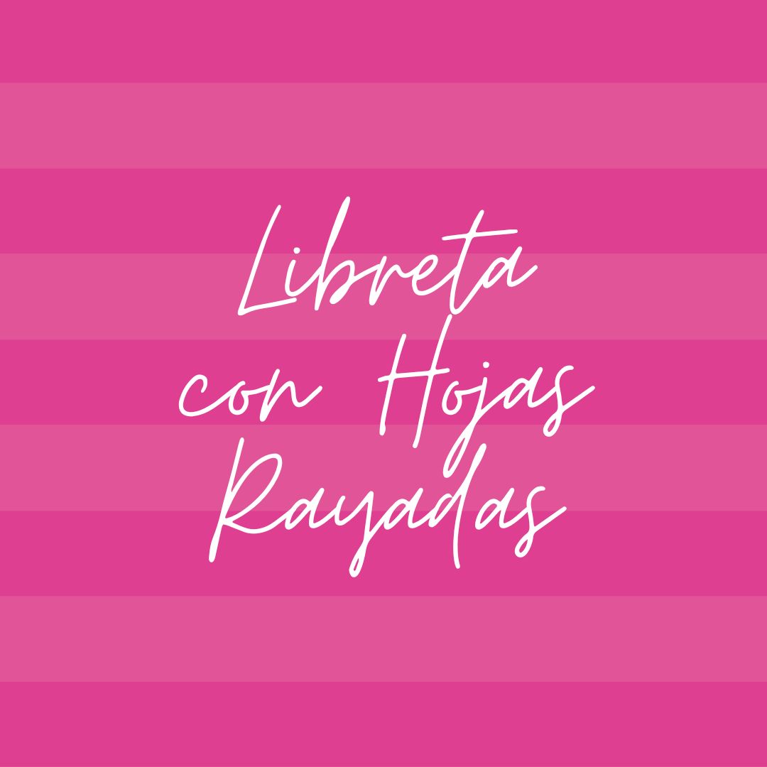 Libreta con Hojas Rayadas