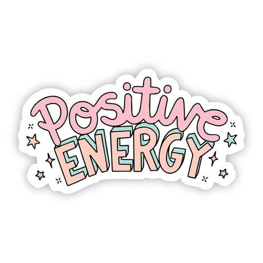 Sticker - Positive Energy.