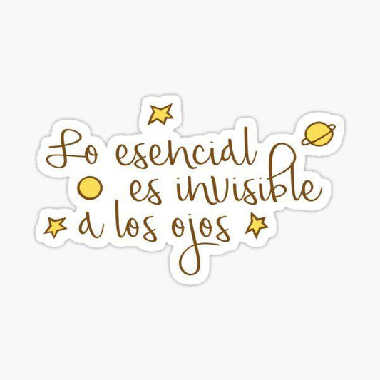 Sticker - El principito (Lo esencial es invisible a los ojos).